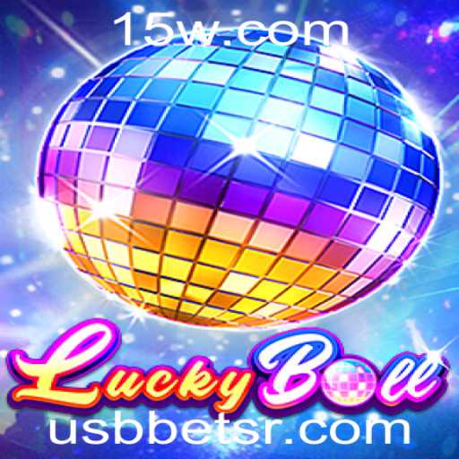 Explorando o Empolgante Mundo do LuckyBall e USBbet